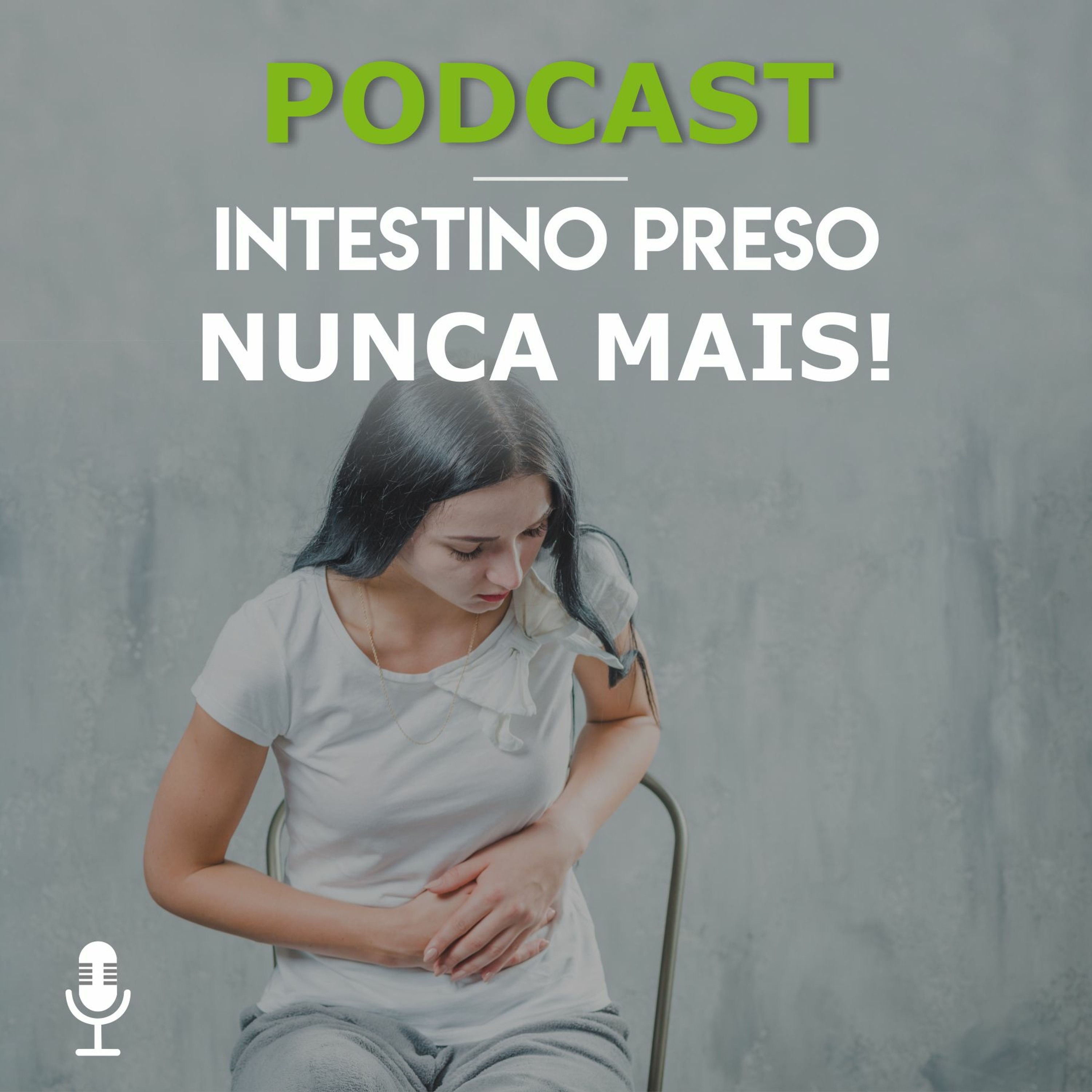Intestino Preso Nunca Mais! | Dra Thaisa Albanesi episode artwork