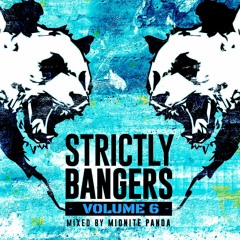 Strictly Bangers Volume 6