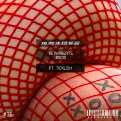 · Alphabeats Show · Volt Sessions #36 TICKLISH on Reprezent Radio