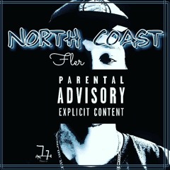 North Coast (Mastered by Greenstaxxx)