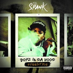 718Spank - Boyz In The Hood