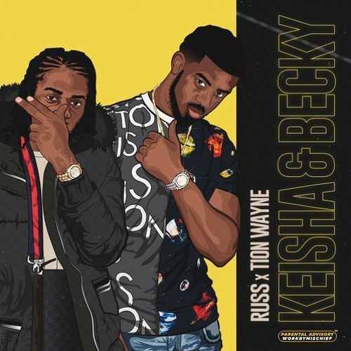Russ & Tion Wayne - Keisha and Becky