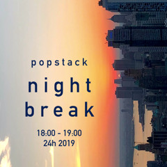 18:00 - 19:00 • night break