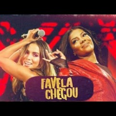 Ludmilla E Anitta - Favela Chegou ( NATO XEL HA MIX )