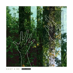 Exist 4 Me (Seasons)