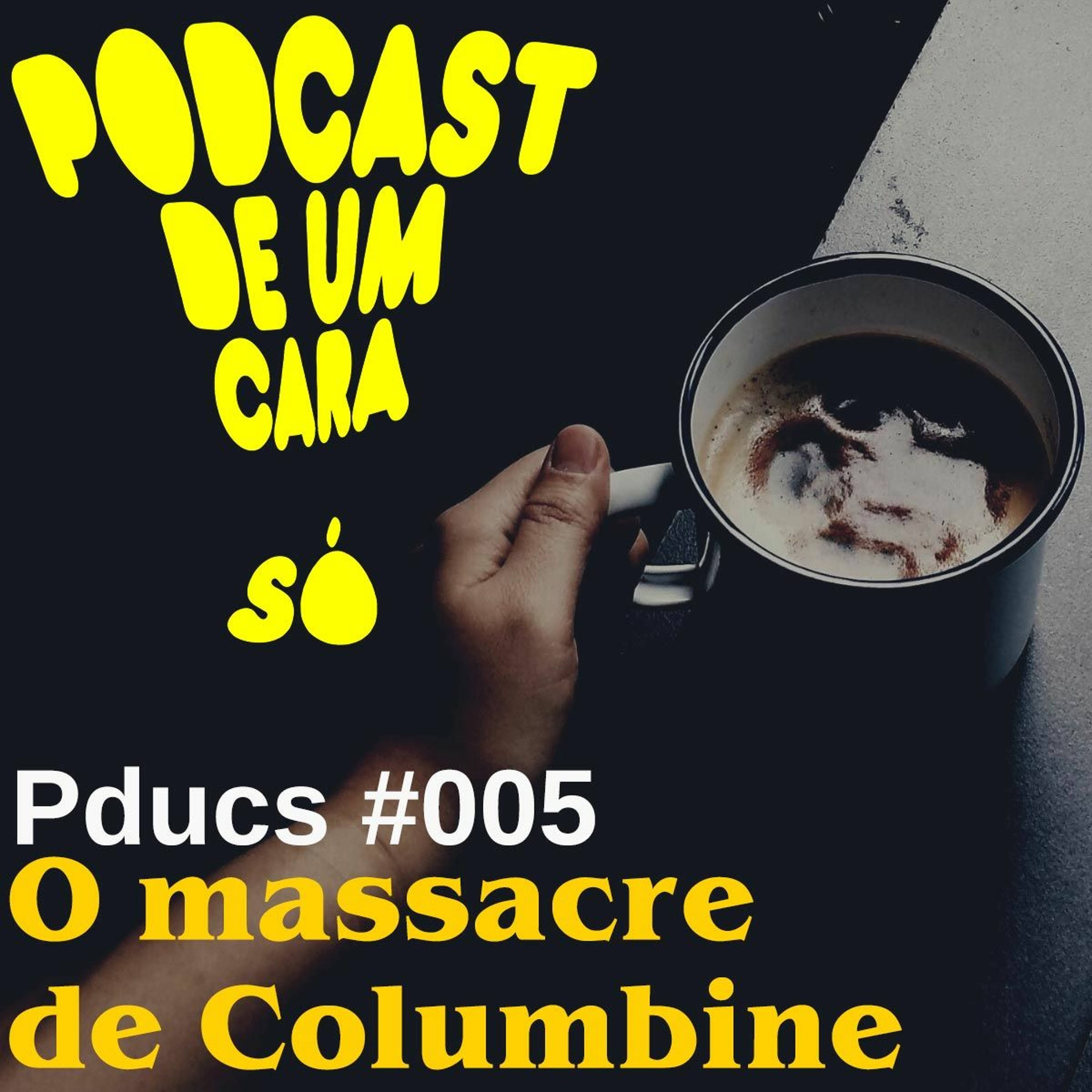 Podcast de Um Cara Só