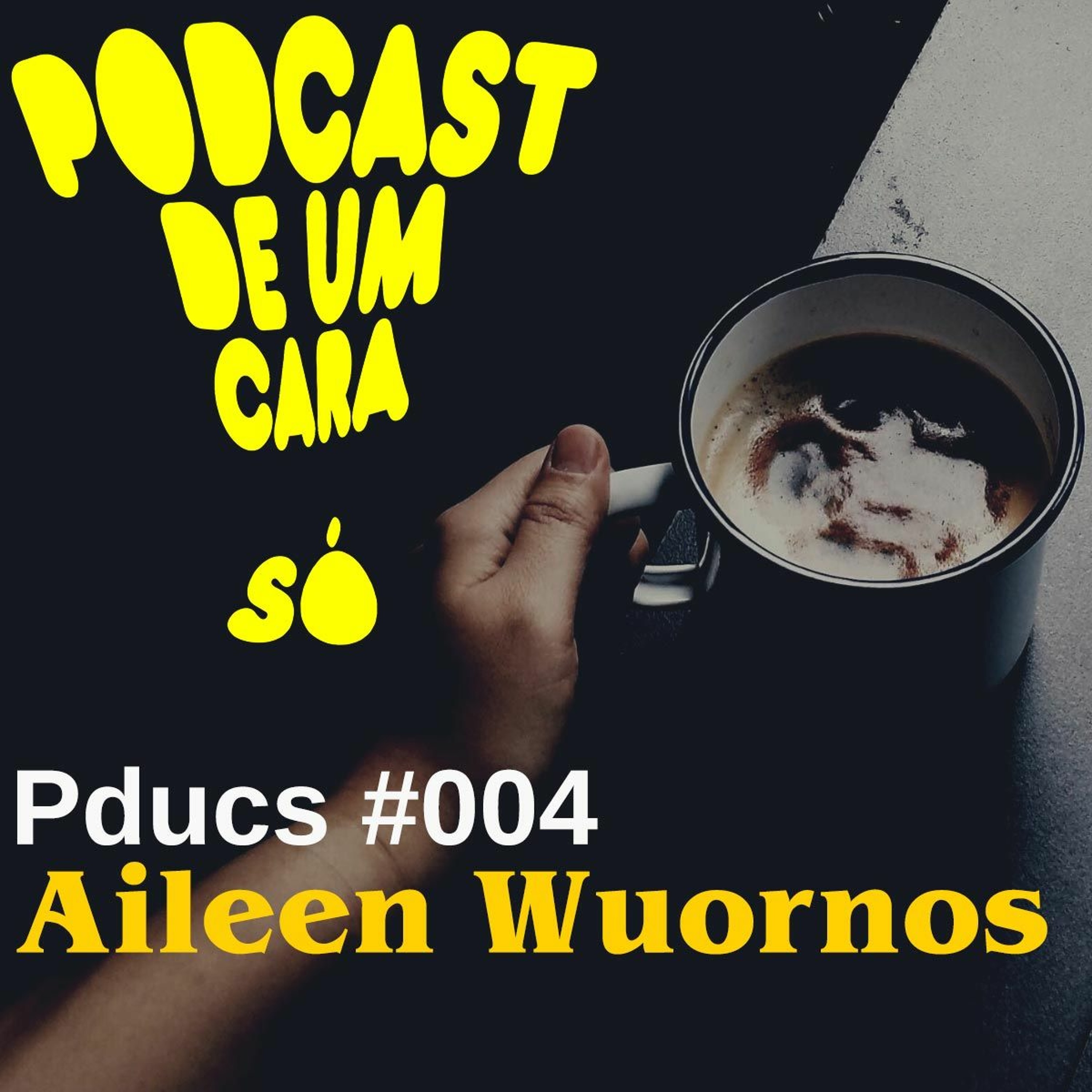 Podcast de Um Cara Só