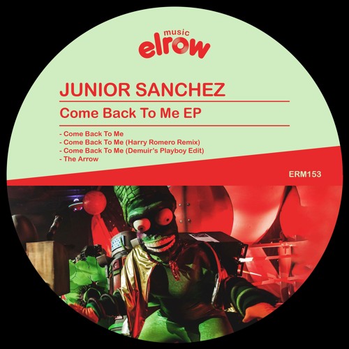 Junior Sanchez - Come Back To Me (Harry Romero Remix)