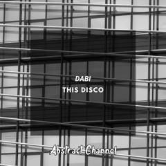 Dabi - This Disco (Extended)