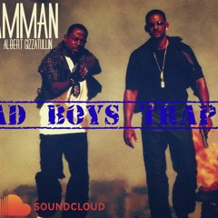 ost bad boys remix trap