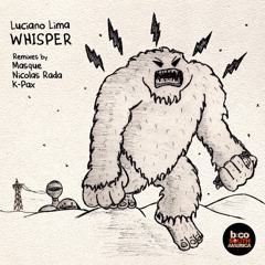 Luciano Lima - Whisper (Nicolas Rada Remix) [Balkan Connection South America]