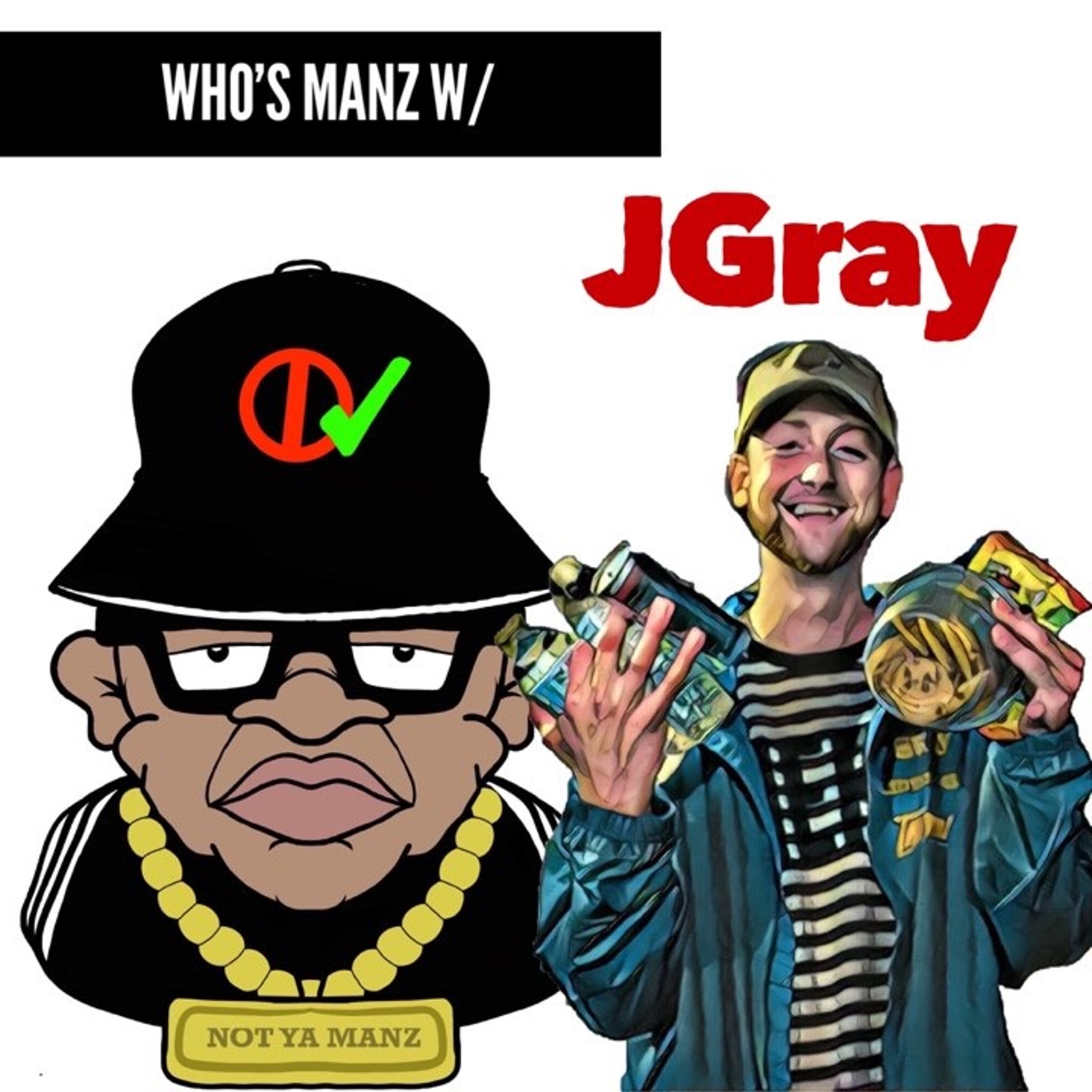 Not Ya Manz Podcast