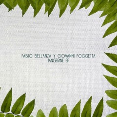Fabio Bellanza , Giovanni Foggetta - Tangerine