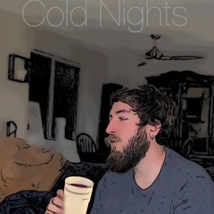 Cold Nights