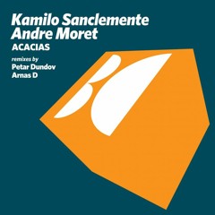 PREMIERE: Kamilo Sanclemente & Andre Moret - Acacias [Balkan Connection]