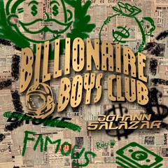 Billionaire Boys Club Live Set