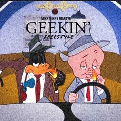 Geekin Freestyle (Feat. Martyr) [Prod. By Jee Sabo]