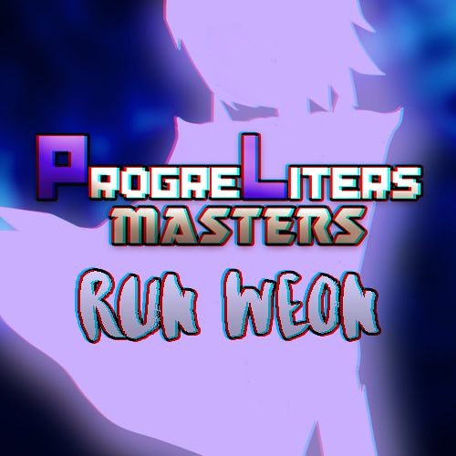 Progreliters Masters OST: 033 - Run Weon! v2