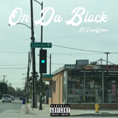 On Da Block Ft. ChapoGurber