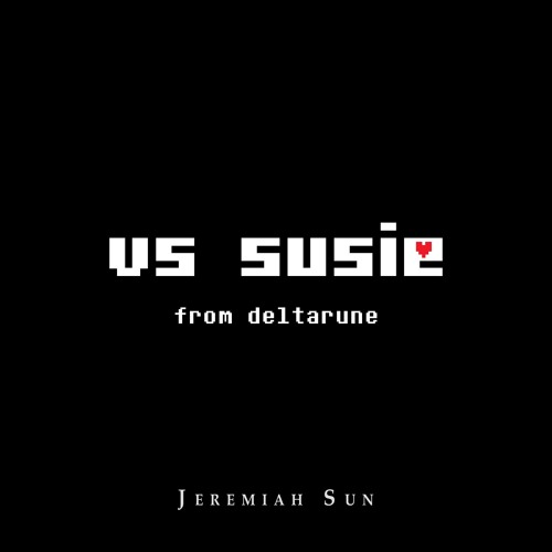 DELTARUNE Orchestrated - Vs. Suzie