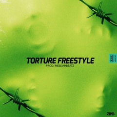 TORTURE FREESTYLE