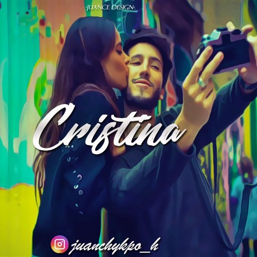 Stream Cristina - Sebastian Yatra - Remix - Juance Dj by Juance Dj | Listen  online for free on SoundCloud