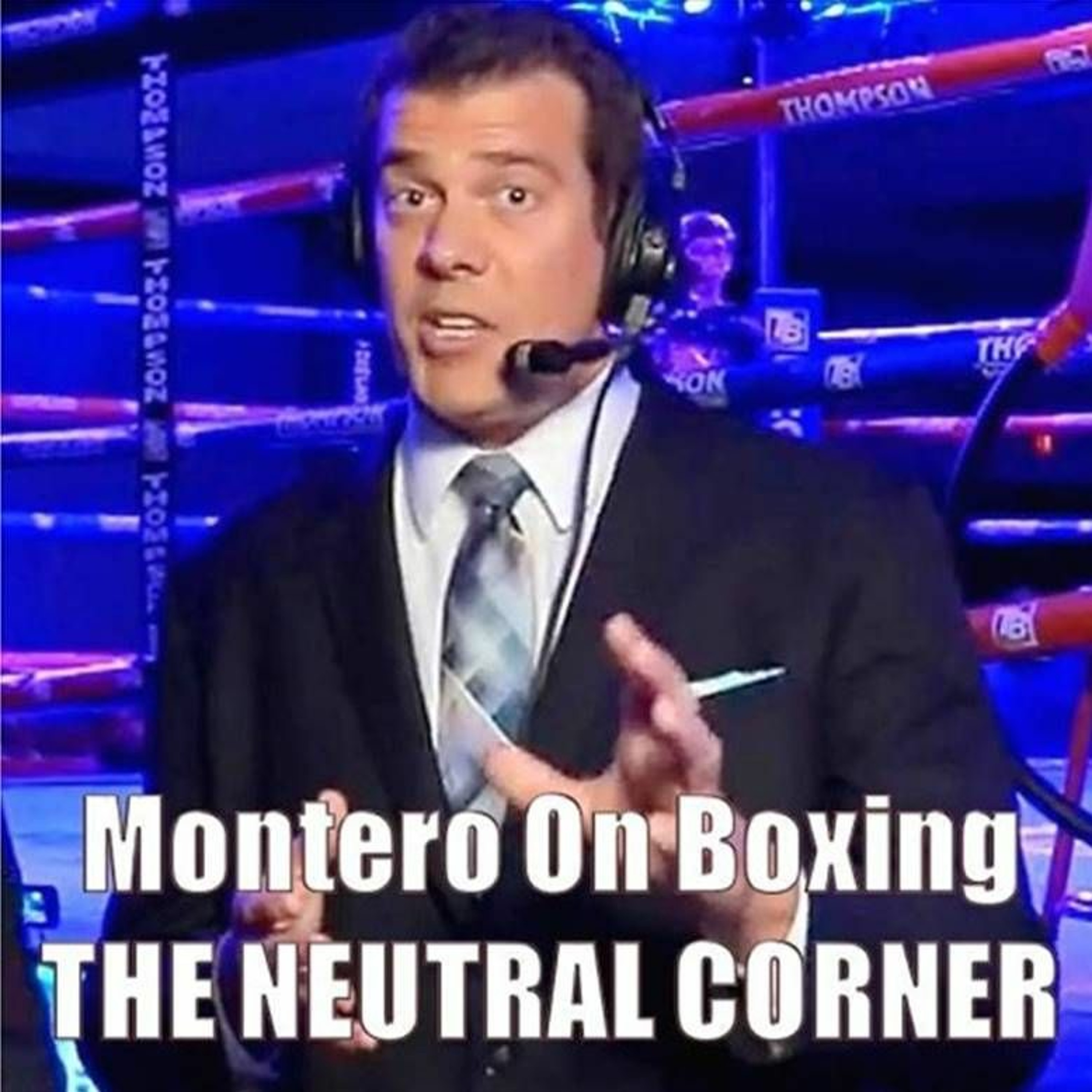Montero On Boxing
