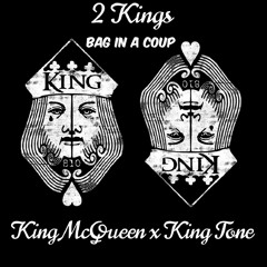 Bag in a Coup (ft. King Tone)