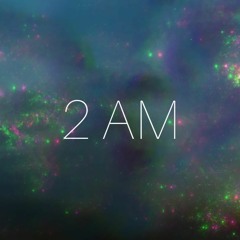 2 AM