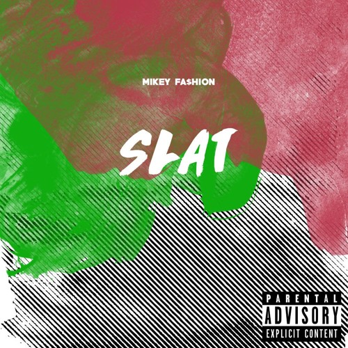SLAT (Prod . JVANSPROD)