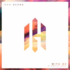 With Me (ft. Avalon Hope)
