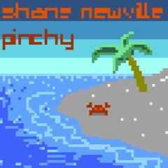 Pinchy - ShaneNewville
