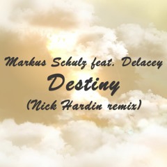 Markus Schulz - Destiny (Nick Hardin Remix) [radio Edit]