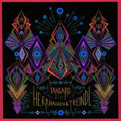 Herrhausen & Treindl - Tangaris Mix