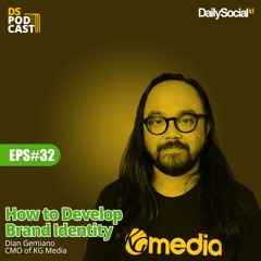 #Eps 32 "How to Develop Brand Identity"