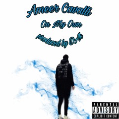 On My Own (produced by DAK )