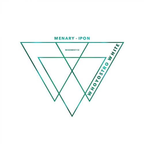 Menary - Ipon [WHOWH113]