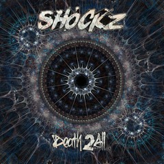 SHOCKZ - DEATH2ALL (FREE DOWNLOAD)