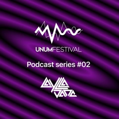 Laylla Dane - Unum Podcast Series 02
