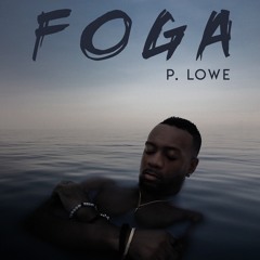 P. Lowe - Foga