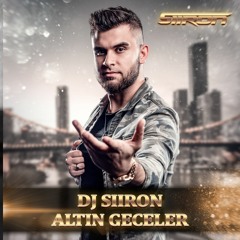 DJ SIIRON - Altin Geceler / Turkish Pop 2019 Mixtape