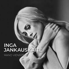 Stream INGA JANKAUSKAITĖ - Aš Myliu Tave by Mantas | Listen online for free  on SoundCloud