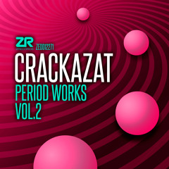 Crackazat - Period Works Vol.2 - Sampler