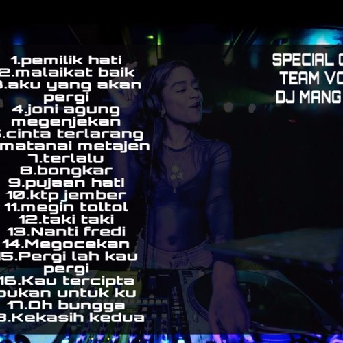 SPESIAL GALAU TIME VOL. 01-DJ MANG OKKY