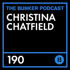 The Bunker Podcast 190: Christina Chatfield