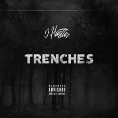 D.Hustler - Trenches