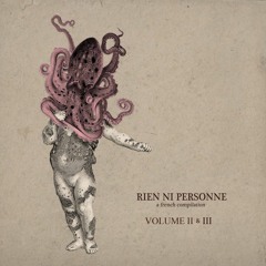 Can You Feel Lady Fingers - Rien Ni Personne ~volume II & III