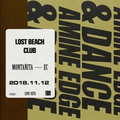 2018.11.12 - Amine Edge & DANCE @ Lost Beach Club, Montanita, EC