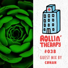 Rollin' Therapy n°38 23.03.19 Guest Mix by Cønan