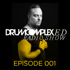 Drumcomplexed Radio Show - Episode 001 with Drumcomplex